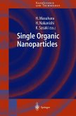 Single Organic Nanoparticles (eBook, PDF)