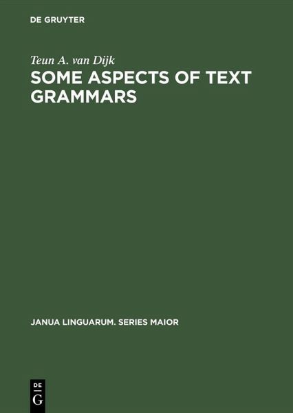 Some Aspects of Text Grammars (eBook, PDF) Some Aspects of Text Grammars (eBook, PDF)