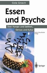 Essen und Psyche (eBook, PDF) - Gniech, Gisla