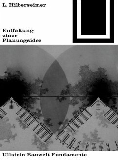 Entfaltung einer Planungsidee (eBook, PDF) - Hilberseimer, Ludwig