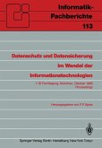 Datenschutz und Datensicherung im Wandel der Informationstechnologien (eBook, PDF) Datenschutz und Datensicherung im Wandel der Informationstechnologien (eBook, PDF)