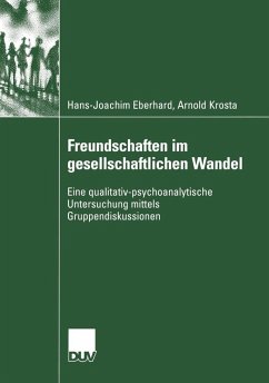 Freundschaften im gesellschaftlichen Wandel (eBook, PDF) - Eberhard, Hans-Joachim; Krosta, Arnold