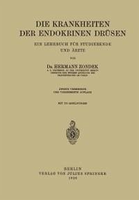 Die Krankheiten der Endokrinen Drüsen (eBook, PDF) - Zondek, Hermann