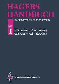 Hagers Handbuch der Pharmazeutischen Praxis (eBook, PDF)