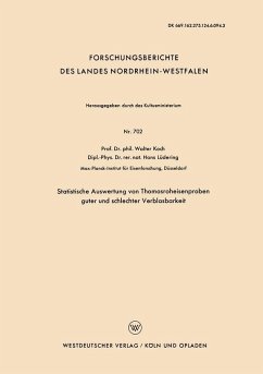 Statistische Auswertung von Thomasroheisenproben guter und schlechter Verblasbarkeit (eBook, PDF) - Koch, Walter