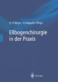 Ellbogenchirurgie in der Praxis (eBook, PDF)