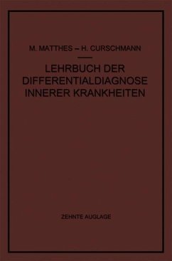Lehrbuch der Differentialdiagnose innerer Krankheiten (eBook, PDF) - Matthes, Max; Curschmann, Hans