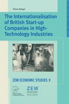 The Internationalisation of British Start-up Companies in High-Technology Industries (eBook, PDF) - Bürgel, Oliver