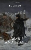 War and Peace (Complete Version,Best Navigation, Free AudioBook) (A to Z Classics) (eBook, ePUB)