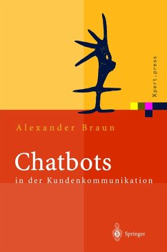 Chatbots in der Kundenkommunikation (eBook, PDF) - Braun, Alexander