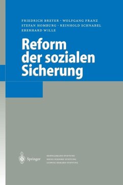 Reform der sozialen Sicherung (eBook, PDF) - Breyer, Friedrich; Franz, Wolfgang; Homburg, Stefan; Schnabel, Reinhold; Wille, Eberhard