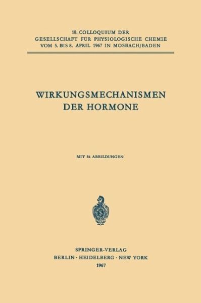 Wirkungsmechanismen der Hormone (eBook, PDF) Wirkungsmechanismen der Hormone (eBook, PDF)