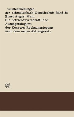 Die betriebswirtschaftliche Aussagefähigkeit der Konzern-Rechnungslegung nach dem neuen Aktiengesetz (eBook, PDF) - Wein, Ernst August