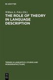 The Role of Theory in Language Description (eBook, PDF)