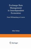 Exchange Rate Management in Interdependent Economies (eBook, PDF)