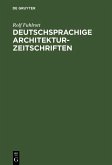 Deutschsprachige Architektur-Zeitschriften (eBook, PDF)
