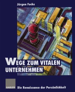 Wege zum vitalen Unternehmen (eBook, PDF) - Fuchs, Jürgen