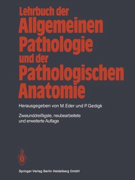 Lehrbuch der allgemeinen Pathologie und der pathologischen Anatomie (eBook, PDF)