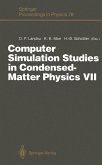 Computer Simulation Studies in Condensed-Matter Physics VII (eBook, PDF)