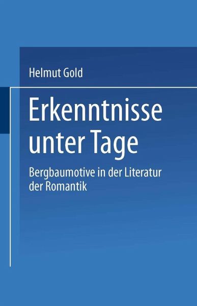 Erkenntnisse unter Tage (eBook, PDF) Erkenntnisse unter Tage (eBook, PDF)