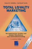 Total Loyalty Marketing (eBook, PDF)