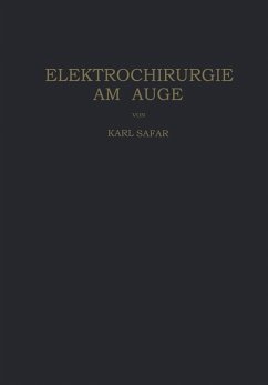 Elektrochirurgie am Auge (eBook, PDF) - Safar, Karl