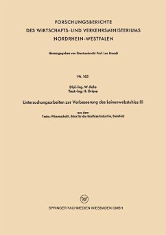 Untersuchungsarbeiten zur Verbesserung des Leinenwebstuhles III (eBook, PDF) - Rohs, W.; Griese, H.