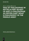 Was ist Philosophie im Mittelalter? Qu'est-ce que la philosophie au moyen âge? What is Philosophy in the Middle Ages? (eBook, PDF)