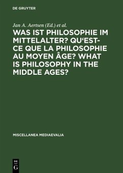 Cover Was ist Philosophie im Mittelalter? Qu'est-ce que la philosophie au moyen âge? What is Philosophy in the Middle Ages? (eBook, PDF)