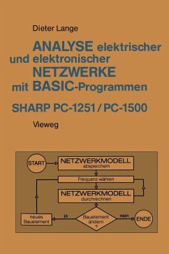 Analyse elektrischer und elektronischer Netzwerke mit BASIC-Programmen (SHARP PC-1251 und PC-1500) (eBook, PDF) - Lange, Dieter