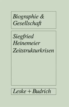 Zeitstrukturkrisen (eBook, PDF) - Heinemeier, Siegfried