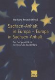 Sachsen-Anhalt in Europa - Europa in Sachsen-Anhalt (eBook, PDF)