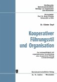 Kooperativer Führungsstil und Organisation (eBook, PDF)