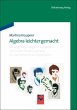 Algebra leicht(er) gemacht (eBook, PDF) - Bild 1