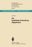 Die langfristige Entwicklung Oligophrener (eBook, PDF)