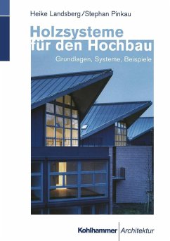 Holzsysteme für den Hochbau (eBook, PDF) - Landsberg, Heike; Pinkau, Stephan