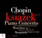 Piano Concerto In F-Minor/Mazurkas/Ballade/+
