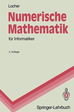 Numerische Mathematik für Informatiker (eBook, PDF) - Locher, Franz