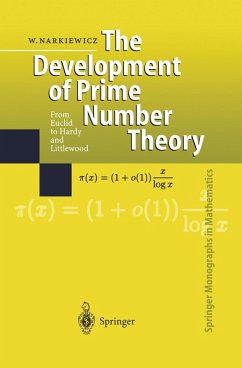 The Development of Prime Number Theory (eBook, PDF) - Narkiewicz, Wladyslaw