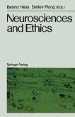 Neurosciences and Ethics (eBook, PDF)