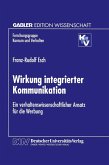Wirkung integrierter Kommunikation (eBook, PDF)