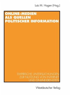 Online-Medien als Quellen politischer Information (eBook, PDF)