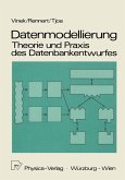 Datenmodellierung: Theorie und Praxis des Datenbankentwurfs (eBook, PDF)