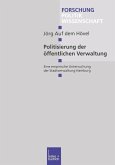 Politisierung der öffentlichen Verwaltung (eBook, PDF)