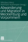 Abwanderung und Migration in Mecklenburg und Vorpommern (eBook, PDF)