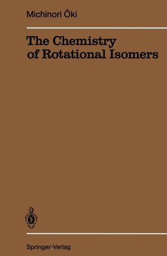 The Chemistry of Rotational Isomers (eBook, PDF) - Oki, Michinori