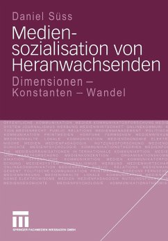 Mediensozialisation von Heranwachsenden (eBook, PDF) - Süss, Daniel