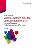 Wissenschaftlich Arbeiten von Abbildung bis Zitat (eBook, PDF)