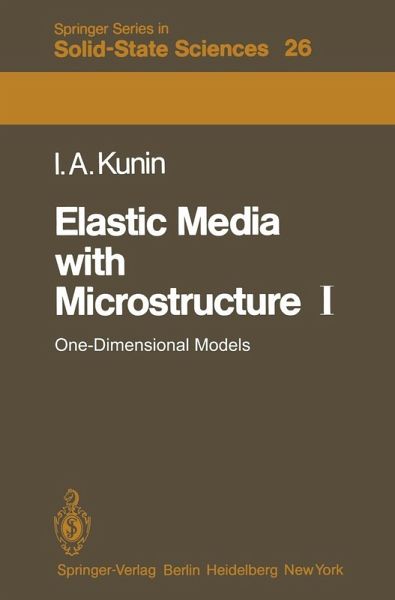 Elastic Media with Microstructure I (eBook, PDF) Elastic Media with Microstructure I (eBook, PDF)
