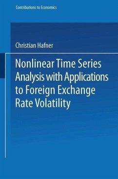 Nonlinear Time Series Analysis with Applications to Foreign Exchange Rate Volatility (eBook, PDF) - Hafner, Christian